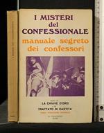 I Misteri Del Confessionale Manuale Segreto Dei Confessori