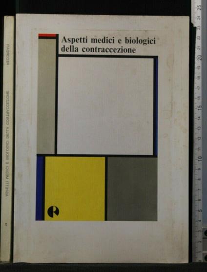 Aspetti Medici e Biologici Della Contraccezione - copertina
