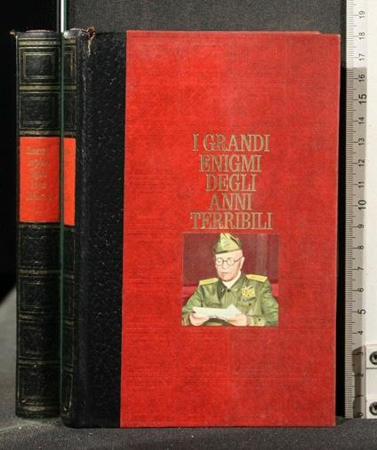 I Grandi Enigmi Degli Anni Terribili Dossier N. 1 - copertina