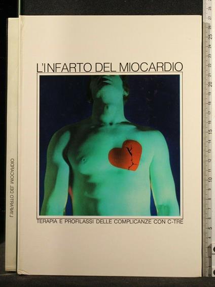 L' Infarto Del Miocardio - copertina