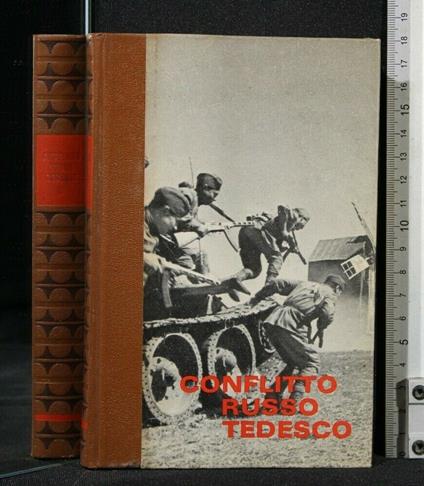 La Seconda Guerra Mondiale Conflitto Russo Tedesco 4 L'Agonia - copertina