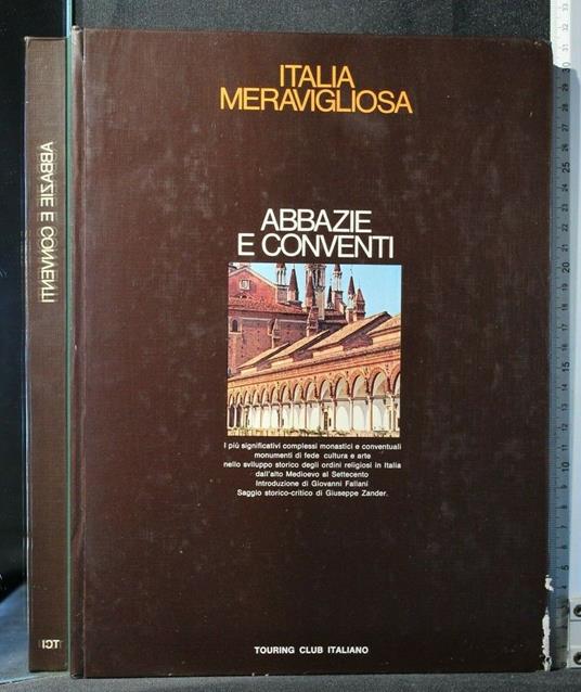 Italia Meravigliosa Abbazie e Conventi - copertina