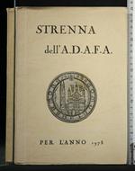 Strenna Dell'A.D.A.F.A. per L'Anno 1973