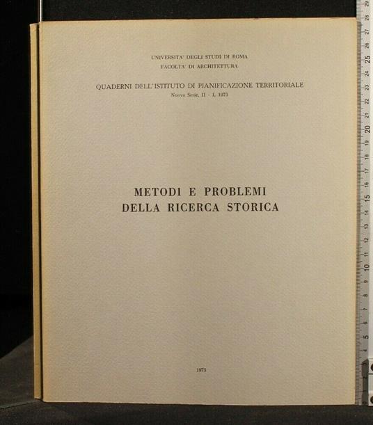 Metodi e Problemi Della Ricerca Storica Quaderni Dell'Istituto - copertina