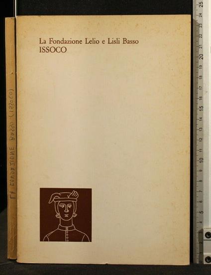 La Fondazione Lelio e Lisli Basso Issoco - copertina