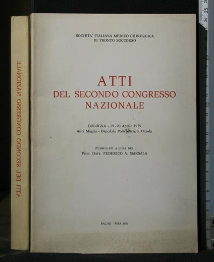 Atti Del Secondo Congresso Nazionale 19/20 Aprile 1975 - copertina
