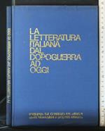 La Letteratura Italiana Dal Dopoguerra Ad Oggi