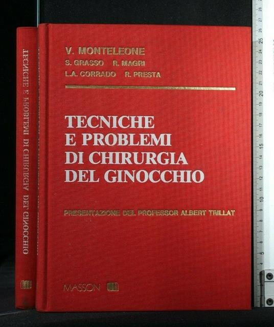 Tecniche e Problemi di Chirurgia Del Ginocchio - copertina