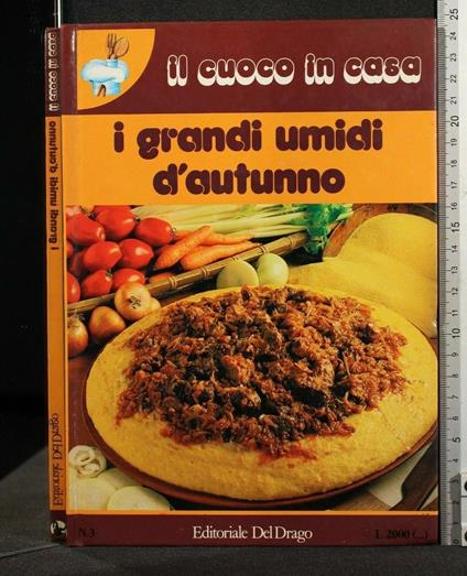 Il Cuoco in Casa I Grandi Umidi D'Autunno - copertina