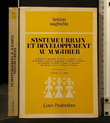 Systeme Urbain Et Developpement Au Maghreb - copertina