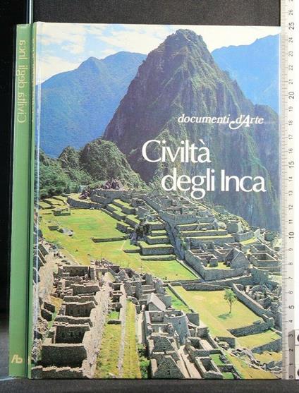Documenti D'Arte Civiltà Degli Inca - copertina