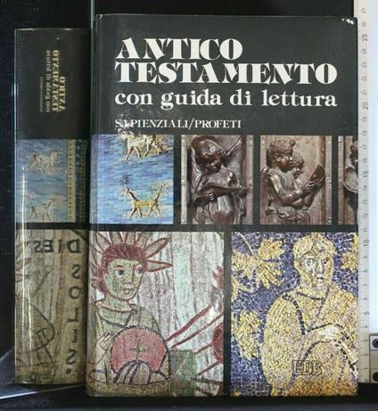 L' Antico Testamento con Guida di Lettura Sapienziali/Profeti - copertina
