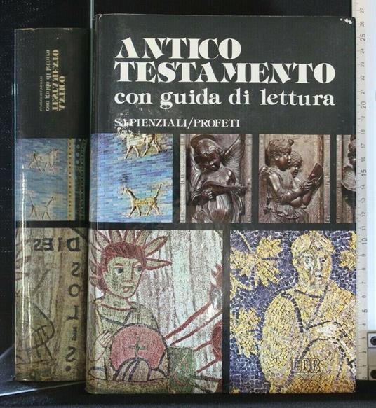 L' Antico Testamento con Guida di Lettura Sapienziali/Profeti - copertina