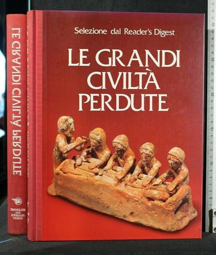 Le Grandi Civiltà Perdute - copertina