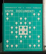 Uspr Documenti 4 Urbanistica per Il Verde Pubblico