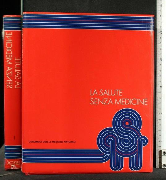 La Salute Senza Medicine Vol 1 - copertina