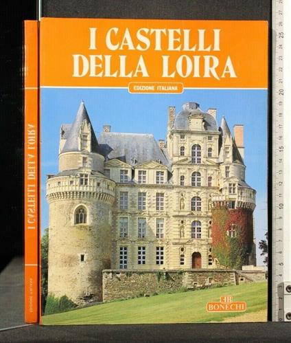 I Castelli Della Loira - copertina