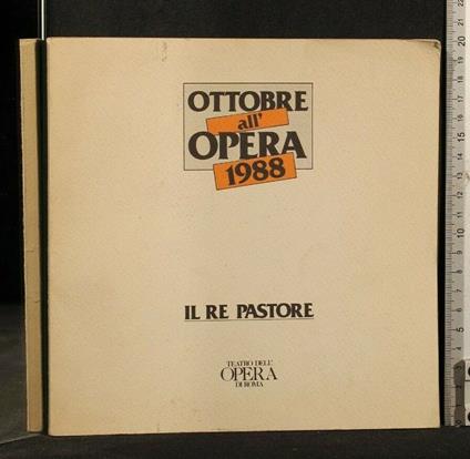 Ottobre All'Opera 1988 Il Re Pastore - copertina