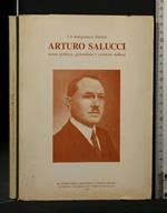 Un Lunigianese Illustre Arturo Salucci. Aa.Vv. Comune di Aulla