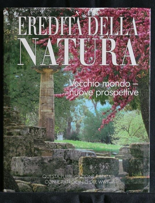 Eredità Della Natura Vecchio Mondo - Nuove Prospettive - copertina