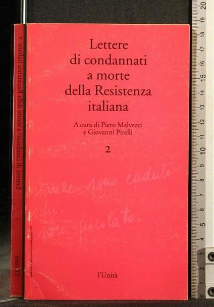 Lettere di Condannati a Morte Della Resistenza Italiana Vol 2 - copertina