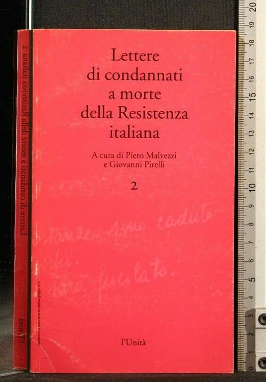 Lettere di Condannati a Morte Della Resistenza Italiana Vol 2 - copertina
