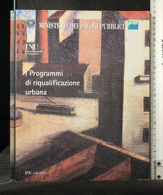 I Programmi di Riqualificazione Urbana - copertina