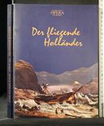Der Fliegende Hollander
