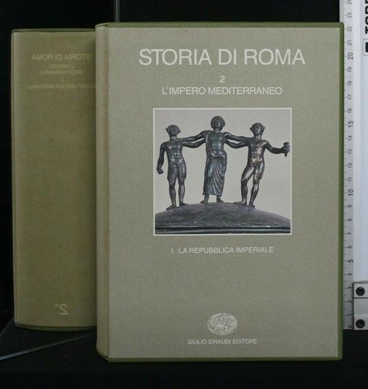 Storia di Roma Volume 2 L'Impero Mediterraneo Tomo 1 La - copertina