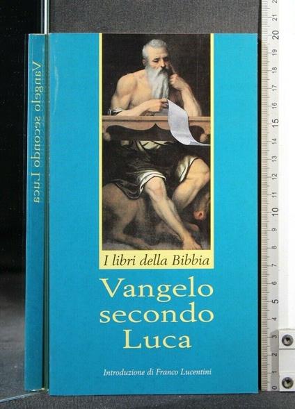 Vangelo Secondo Luca I Libri Della Bibbia - copertina
