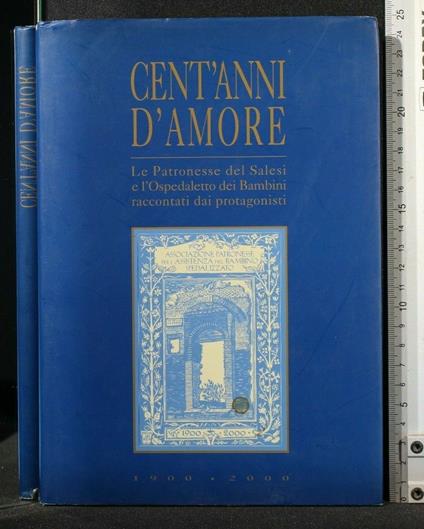 Cent'Anni D'Amore 1900-2000 - copertina