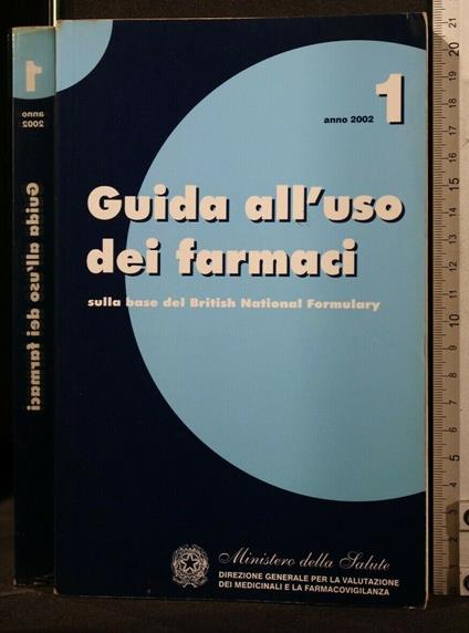 Guida All'Uso Dei Farmaci Anno 2002, Vol 1 - copertina