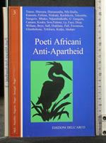 Poeti Africani Anti-Apartheid Vol 3
