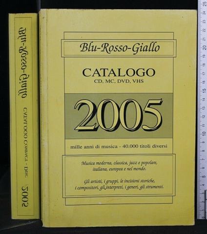 Blu-Rosso-Giallo Catalogo Cd, Mc, Dvd, Vhs - copertina