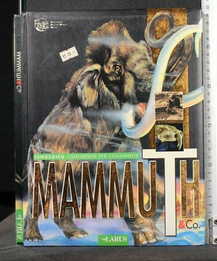 Cenozoico Continente per Continente Mammuth & Co - copertina