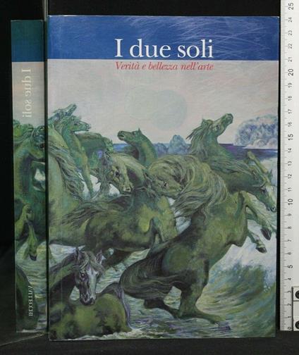 I Due Soli Verità e Bellezza Nell'Arte - copertina