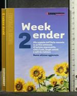 Week Ender 2