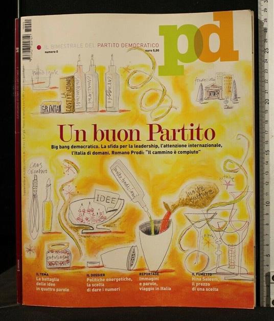 Pd Il Bimestrale Del Partito Democratico Numero 0 Un Buon - copertina