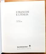 I Francesi E L'Italia - Carlo Bertelli - Banco Ambrosiano Veneto - 1994