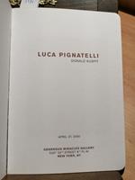 Luca Pignatelli - Between Reverie And Dream - 2000 - By Donald Kuspit -