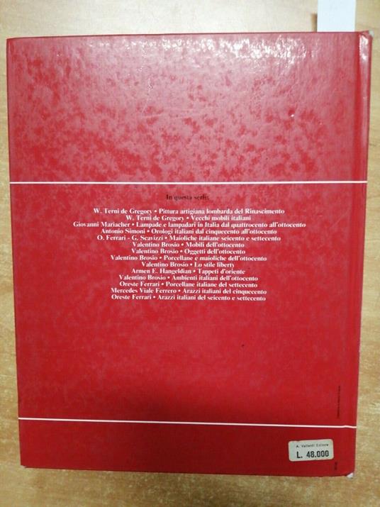 Arazzi Italiani Del Seicento E Settecento - Oreste Ferrari 1982 Vallardi - Oreste Ferrari - copertina