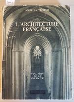 L' Architecture Francaise Vocation De La France Louis Hautecoeur 1950 Boivin3644