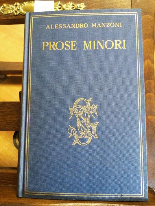 Alessandro Manzoni - Prose Minori 1957 Carducciana Sansoni - Alessandro Manzoni - copertina