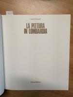 Carlo Pirovano - La Pittura In Lombardia - 1973 - Electa - Ottimo! -