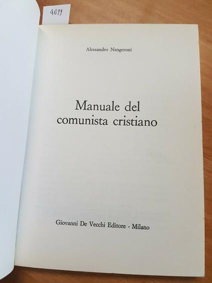 Alessandro Nangeroni - Manuale Del Comunista Cristiano - 1970 - De Vecchi - Alessandro Nangeroni - copertina