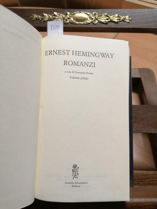 Ernest Hemingway - Romanzi - Mondadori 2005 I Meridiani Collezione Vol. 1 - Ernest Hemingway - copertina