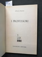 I Professori - Alberto Sensini 1968 Vallecchi - Inchiesta Sulla Professione3640