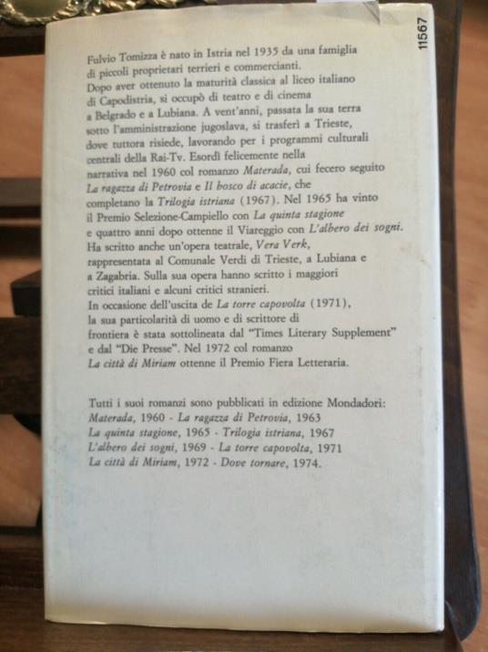 Fulvio Tomizza - Dove Tornare - 1 Ed. - Mondadori - 1974 - Praga Dubcek - Fulvio Tomizza - copertina