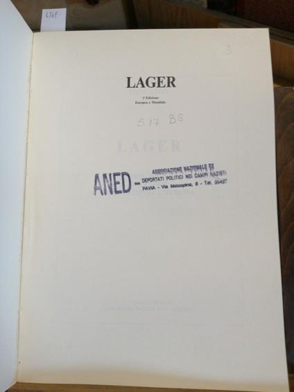 Lager Storia Inedita Dei Campi Di Sterminio D'Europa 1983 Enzo Gatti - Enzo Gatti - copertina