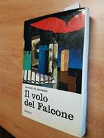 Daphne Du Maurier - Il Volo Del Falcone - 1Ed. - 1967 - Rizzoli -